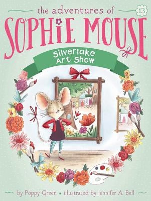 Silverlake Art Show, Volume 13 by Green, Poppy