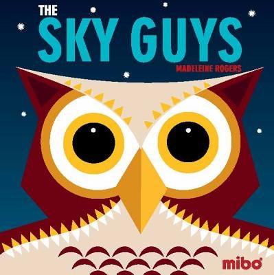 The Sky Guys by Rogers, Madeleine