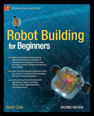 Robot Building for Beginners by Cook, David