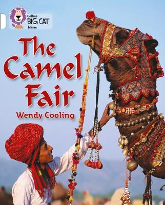 The Camel Fair by Cooling, Wendy