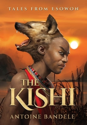 The Kishi by Bandele, Antoine