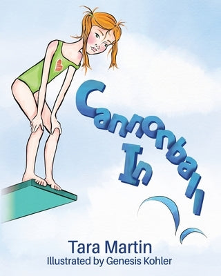 Cannonball In! by Martin, Tara