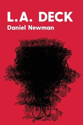 L.A. Deck by Newman, Daniel
