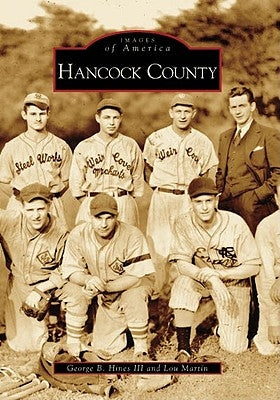 Hancock County by Hines III, George B.