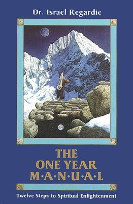 One Year Manual by Regardie, Israel