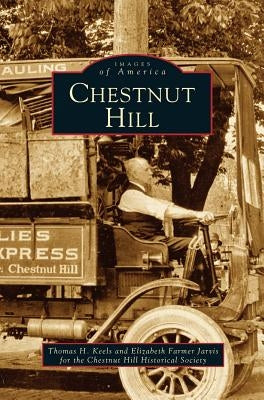 Chestnut Hill by Keels, Thomas H.