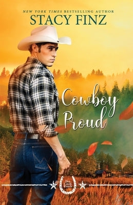 Cowboy Proud by Finz, Stacy