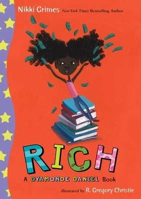 Rich: A Dyamonde Daniel Book by Grimes, Nikki