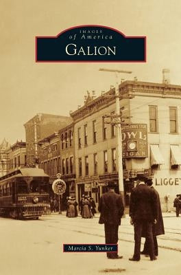 Galion by Yunker, Marcia S.