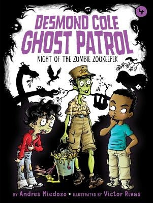 Night of the Zombie Zookeeper, Volume 4 by Miedoso, Andres