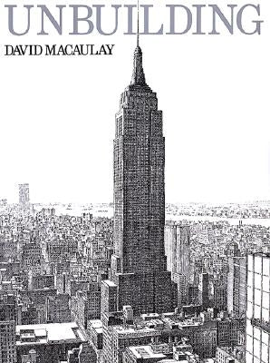 Unbuilding by Macaulay, David
