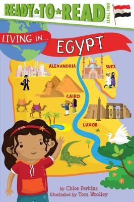 Living in . . . Egypt by Perkins, Chloe