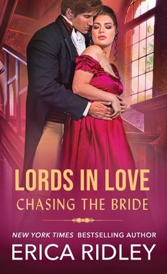 Chasing the Bride by Ridley, Erica