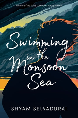 Swimming in the Monsoon Sea by Selvadurai, Shyam