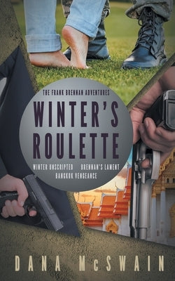 Winter's Roulette by McSwain, Dana