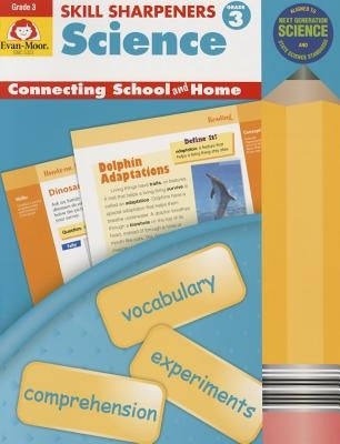 Skill Sharpeners Science, Grade 3 by Evan-Moor Educational Publishers