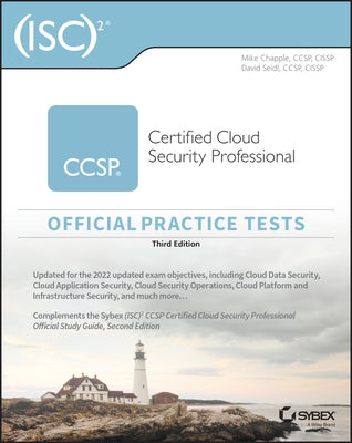 (Isc)2 Ccsp Certified Cloud Security Professional Official Practice Tests by Chapple, Mike