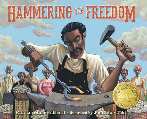 Hammering for Freedom: The William Lewis Story by Hubbard, Rita