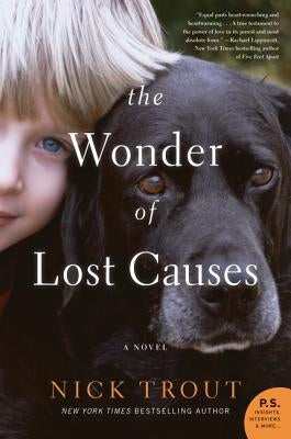 The Wonder of Lost Causes by Trout, Nick