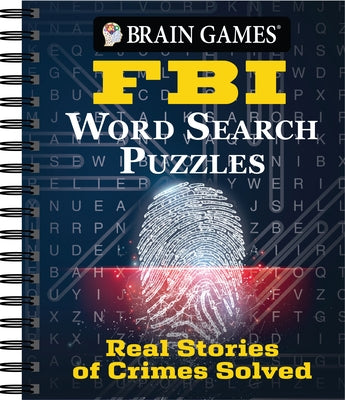 Brian Games - FBI Word Search Puzzles: Real Stories of Crimes Solved by Publications International Ltd