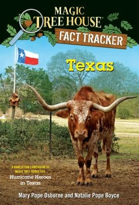 Texas: A Nonfiction Companion to Magic Tree House #30: Hurricane Heroes in Texas by Osborne, Mary Pope