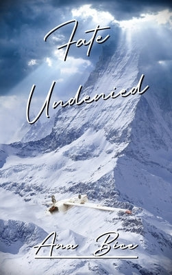 Faith Undenied by Bice, Ana