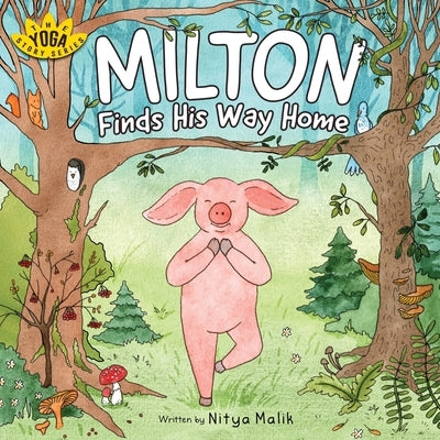 Milton Finds His Way Home by Malik, Nitya