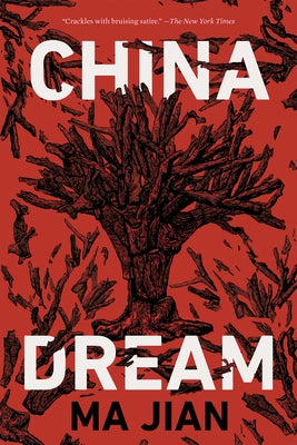 China Dream by Jian, Ma