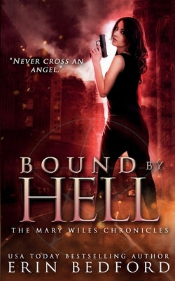 Bound By Hell by Bedford, Erin