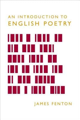 An Introduction to English Poetry by Fenton, James