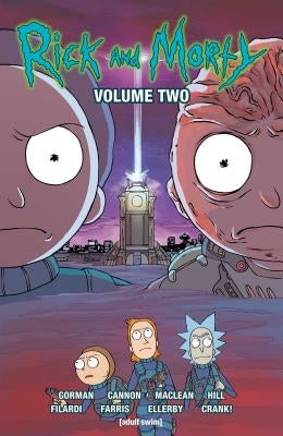 Rick and Morty Vol. 2, Volume 2 by Gorman, Zac
