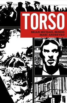 Torso by Bendis, Brian Michael