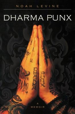 Dharma Punx by Levine, Noah