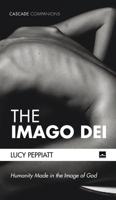 The Imago Dei by Peppiatt, Lucy