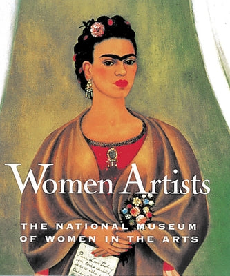 Women Artists: The National Museum of Women in the Arts by Sterling, Susan Fisher