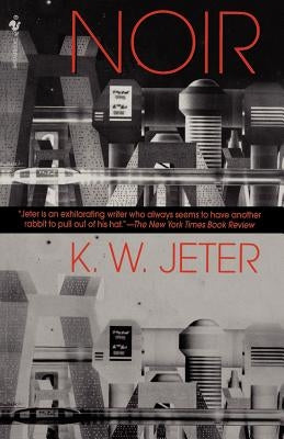 Noir by Jeter, K. W.
