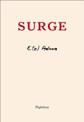 Surge by Adnan, Etel