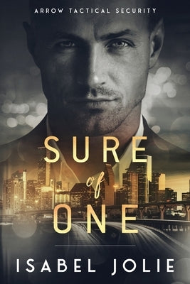 Sure of One by Jolie