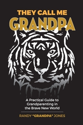 They Call Me Grandpa by Jones, Randy