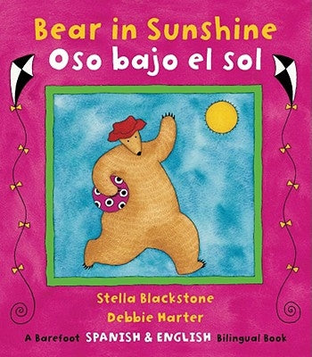 Bear in Sunshine/Oso Bajo El Sol by Blackstone, Stella
