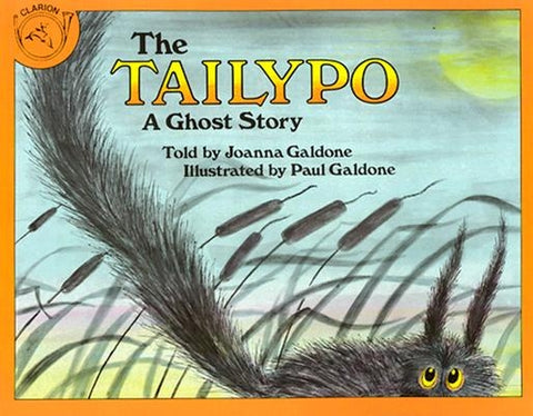 The Tailypo: A Ghost Story by Galdone, Joanna C.
