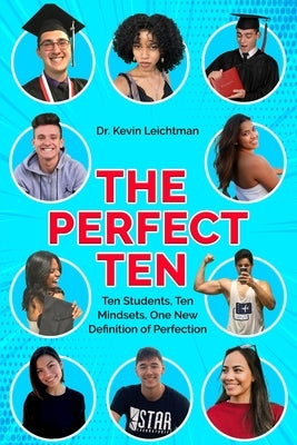 The Perfect Ten by Leichtman, Kevin