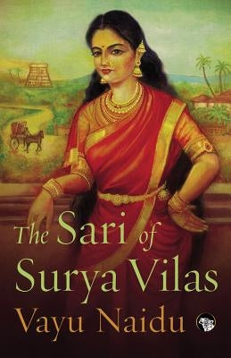 The Sari of Surya Vilas by Naidu, Vayu