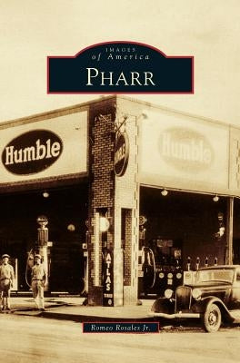 Pharr by Rosales, Romeo, Jr.