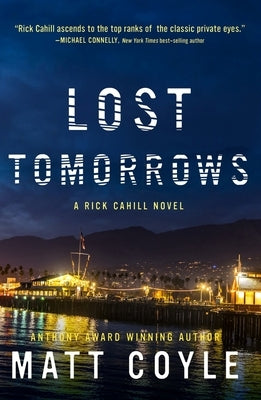Lost Tomorrows, Volume 6 by Coyle, Matt