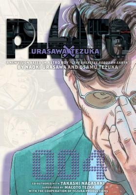 Pluto: Urasawa X Tezuka, Vol. 4, Volume 4 by Urasawa, Naoki