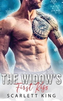 The Widow's First Kiss: A Billionaire and A Virgin Romance by King, Scarlett