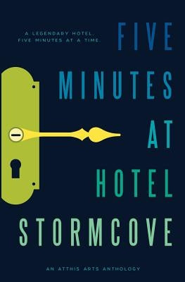 Five Minutes at Hotel Stormcove by Bell, E. D. E.