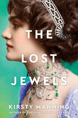 The Lost Jewels by Manning, Kirsty
