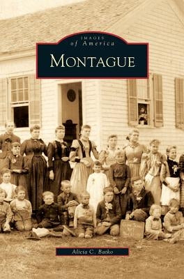 Montague by Batko, Alicia C.